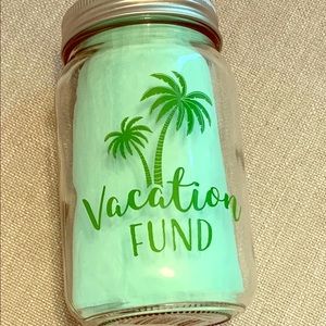 Mason Jar Bank: VACATION FUND